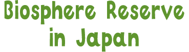 Biosphere Reserve in Japan